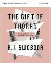 bokomslag The Gift of Thorns Study Guide plus Streaming Video