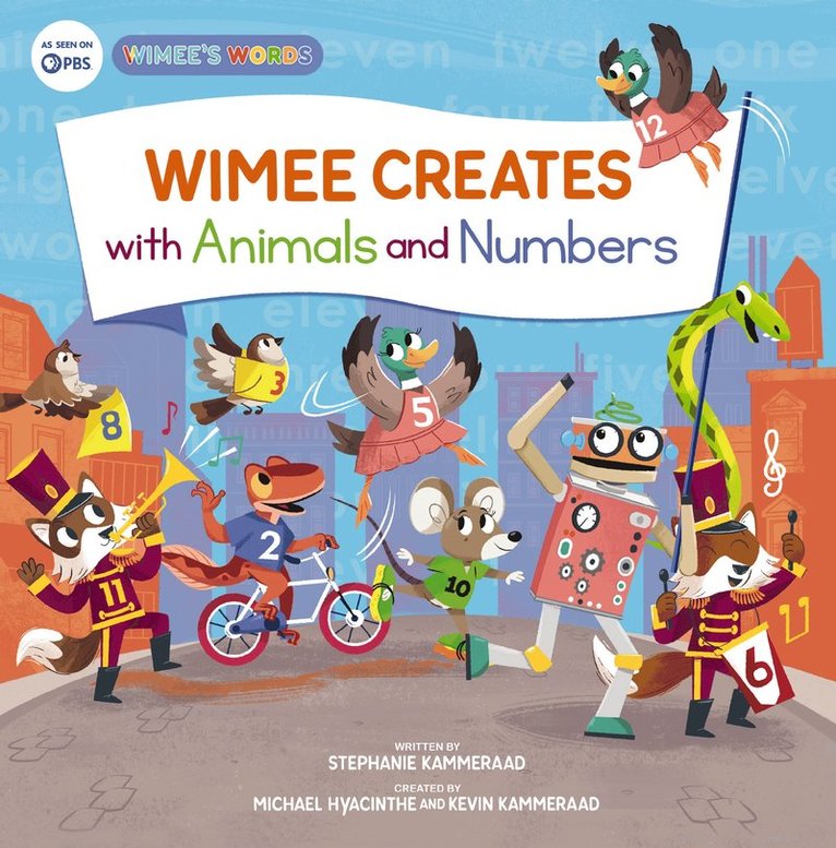 Stephanie Kammeraad - Wimee Creates with Animals and Numbers, Inbunden