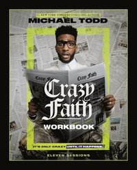 bokomslag Crazy Faith Workbook