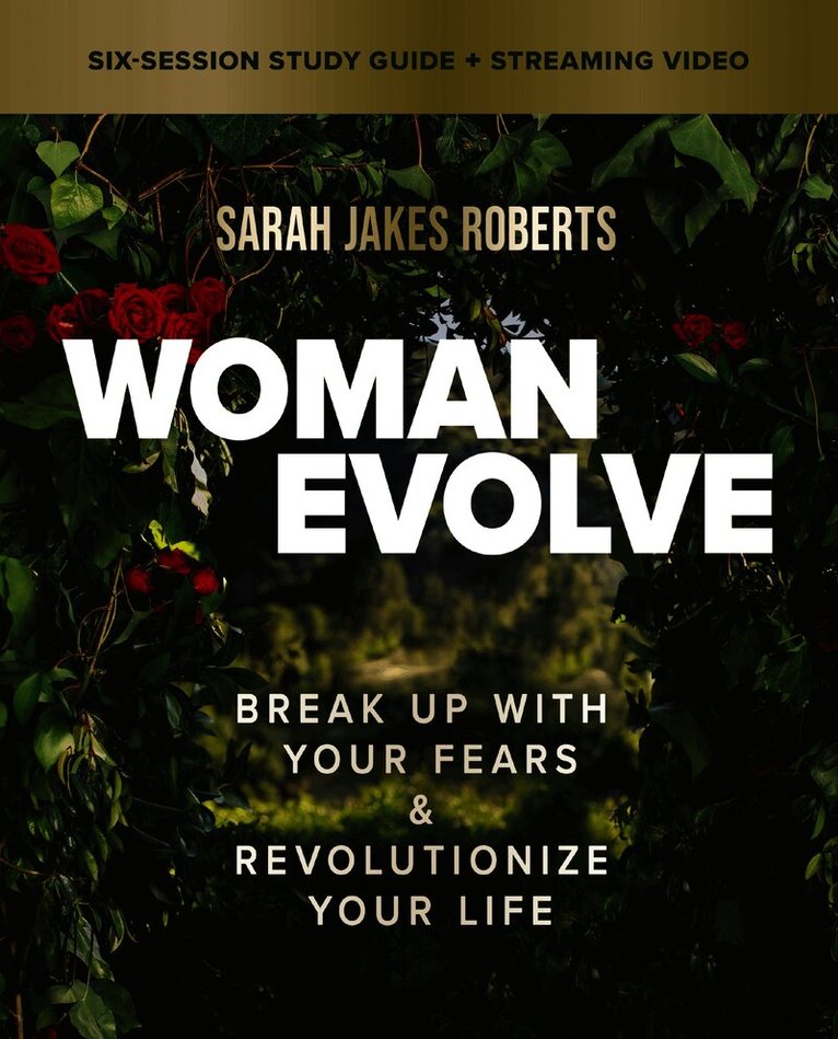Woman Evolve Bible Study Guide plus Streaming Video