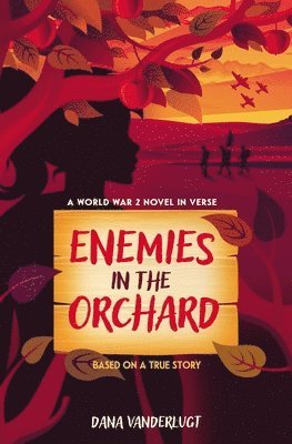 Enemies in the Orchard 1