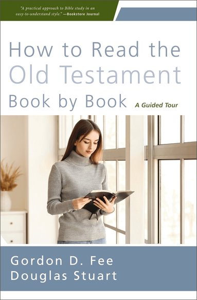 Gordon D. Fee, Douglas Stuart - How to Read the Old Testament Book by Book, Häftad