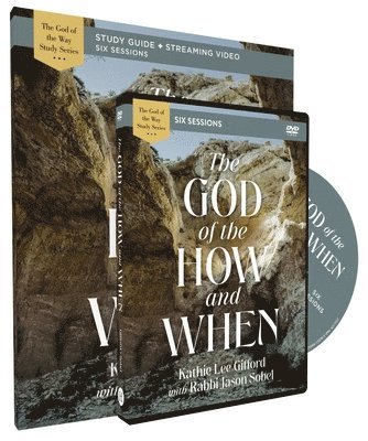 Kathie Lee Gifford - The God of the How and When Study Guide with DVD, Häftad