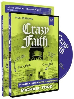 Crazy Faith Study Guide with DVD 1