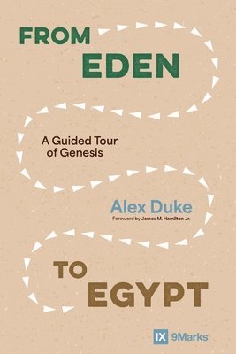 From Eden to Egypt 1