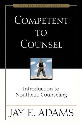 Competent to Counsel 1