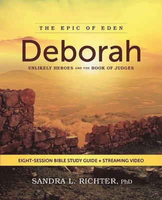 Deborah Bible Study Guide plus Streaming Video 1