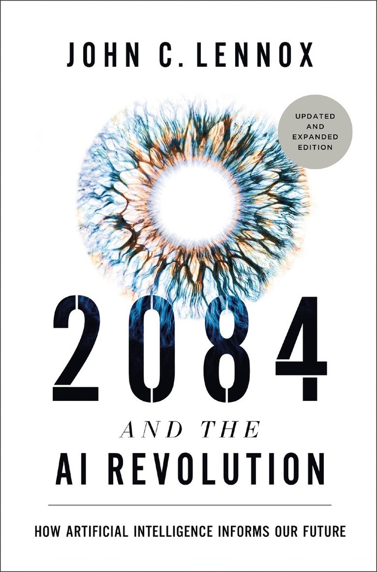 2084 and the AI Revolution, Updated and Expanded Edition 1