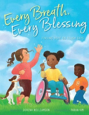 Dorena Williamson - Every Breath, Every Blessing, Inbunden