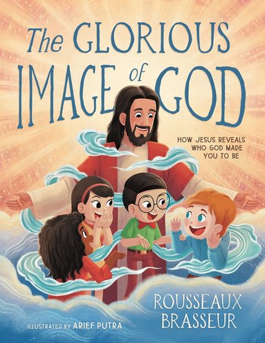 Rousseaux Brasseur - Glorious Image of God, Inbunden
