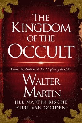 The Kingdom of the Occult 1