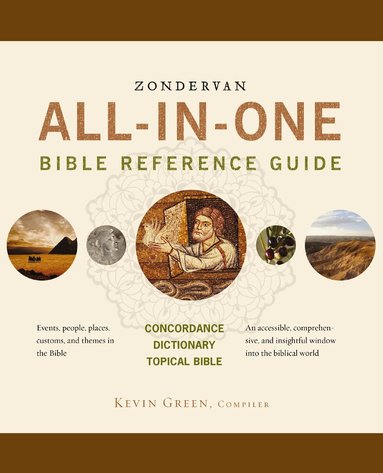 Zondervan Publishing - Zondervan All-in-One Bible Reference Guide, Häftad