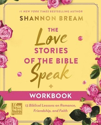 bokomslag The Love Stories of the Bible Speak Workbook