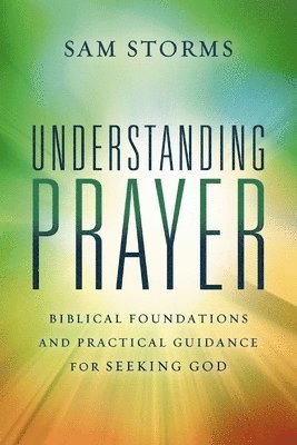 bokomslag Understanding Prayer