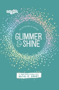 bokomslag Glimmer and Shine