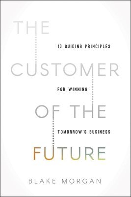 The Customer of the Future 1