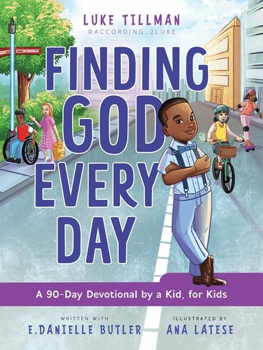 Luke Tillman - Finding God Every Day, Inbunden