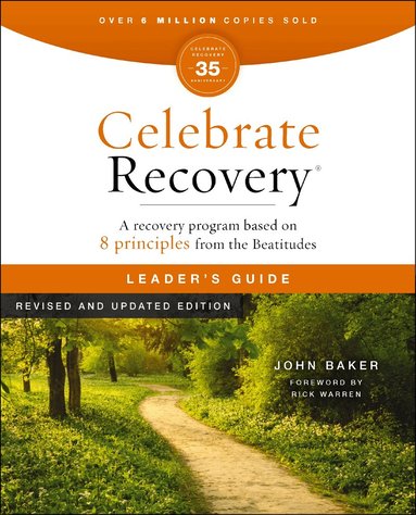 John Baker - Celebrate Recovery Leader's Guide, Revised and Updated, Häftad