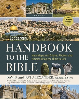 bokomslag Zondervan Handbook to the Bible, Sixth Edition