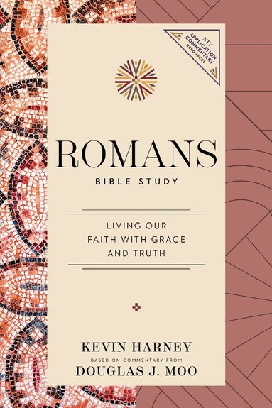 Kevin G. Harney, Douglas  J. Moo - Romans Bible Study, Häftad