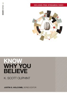 Know Why You Believe (Includes Free Streaming Video) 1