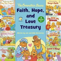 bokomslag Berenstain Bears Faith, Hope, and Love Treasury