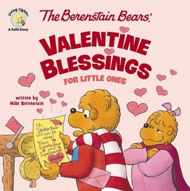 bokomslag Berenstain Bears' Valentine Blessings for Little Ones
