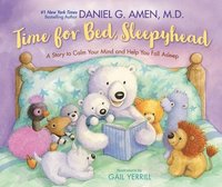 bokomslag Time for Bed, Sleepyhead: A Story to Calm Your Mind and Help You Fall Asleep