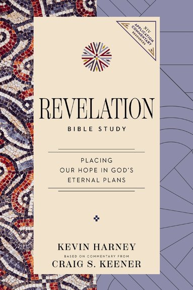 Kevin G. Harney, Craig S. Keener - Revelation Bible Study, Häftad