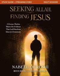 bokomslag Seeking Allah, Finding Jesus Study Guide plus Streaming Video