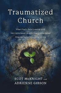 bokomslag Traumatized Church