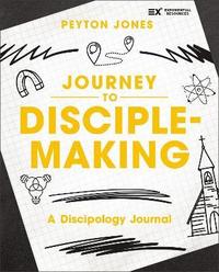 bokomslag Journey to Disciple-Making