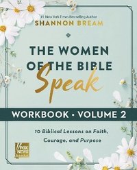 bokomslag Women of the Bible Speak Workbook, Volume 2