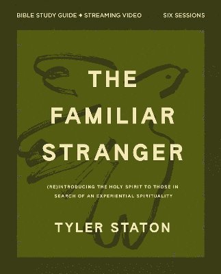 bokomslag Familiar Stranger Bible Study Guide plus Streaming Video