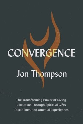 Jon Thompson - Convergence, Häftad