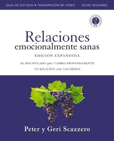 Peter Scazzero, Geri Scazzero - Manual de Relaciones Emocionalmente Sanas, Edición ampliada, Guía de estudio con acceso a videos, Häftad