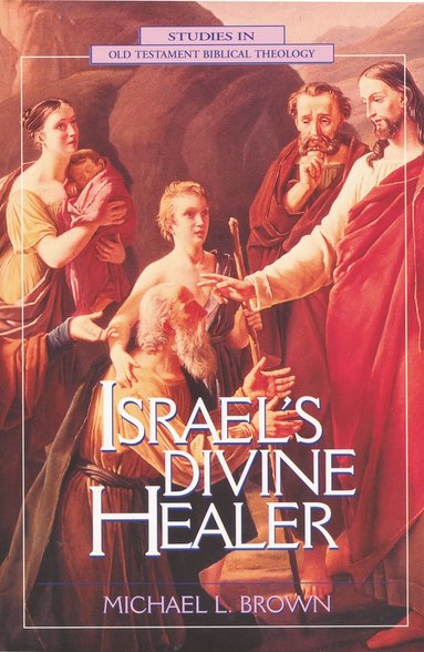 bokomslag Israel's Divine Healer