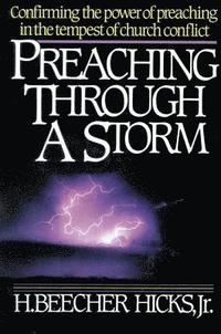 bokomslag Preaching Through a Storm