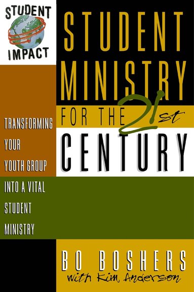bokomslag Student Ministry for the 21st Century