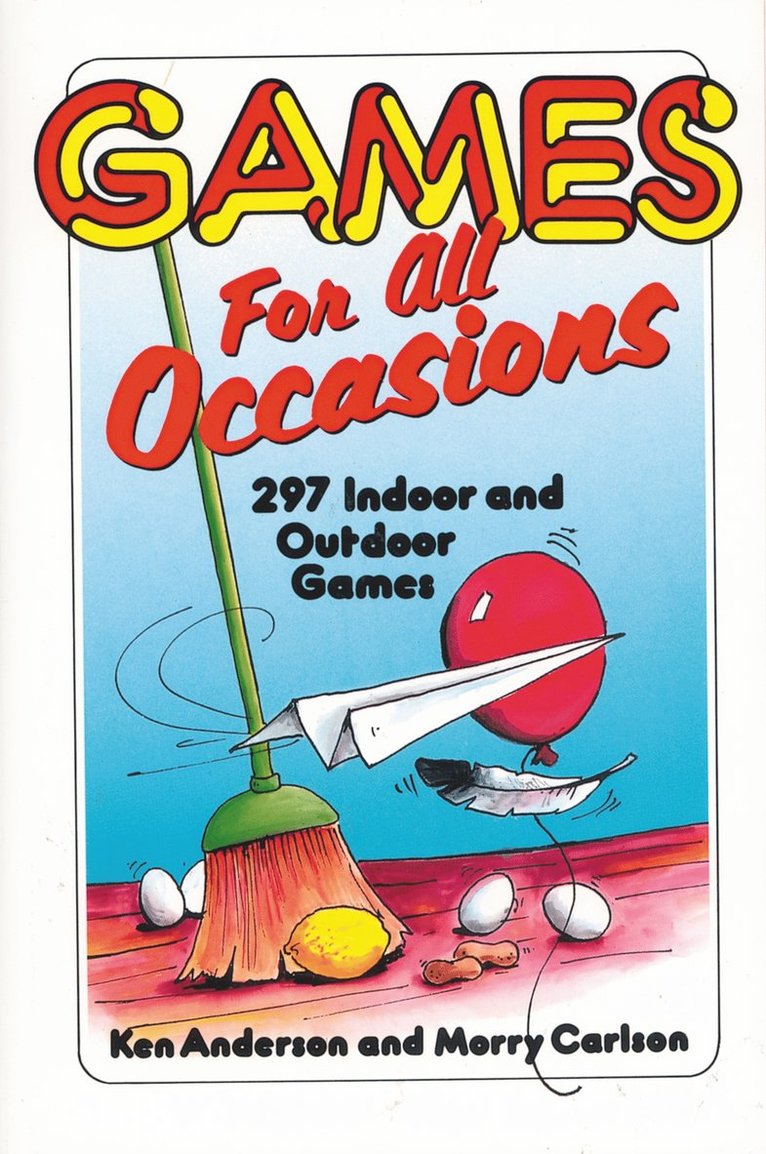 Ken Anderson, Morry Carlson - Games for All Occasions, Häftad