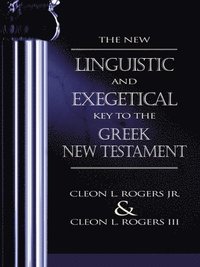 bokomslag The New Linguistic and Exegetical Key to the Greek New Testament