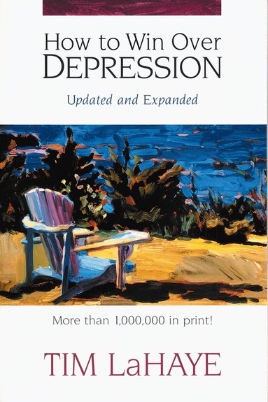 Tim LaHaye - How to Win Over Depression, Häftad