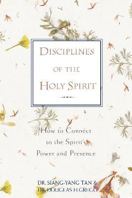 Disciplines of the Holy Spirit 1