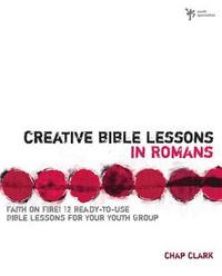 bokomslag Creative Bible Lessons in Romans