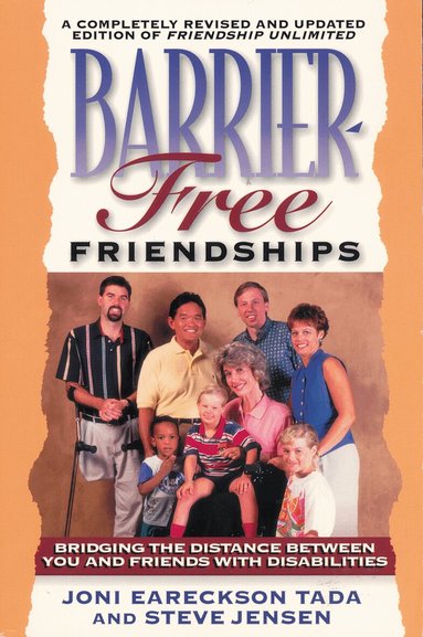 Joni Eareckson Tada, Steve Jensen - Barrier-Free Friendships, Häftad