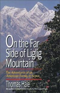 bokomslag On the Far Side of Liglig Mountain: Adventures of an American Family in Nepal