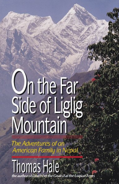 Thomas Hale - On the Far Side of Liglig Mountain, Häftad