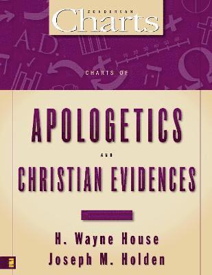 Charts of Apologetics and Christian Evidences 1