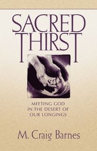 bokomslag Sacred Thirst