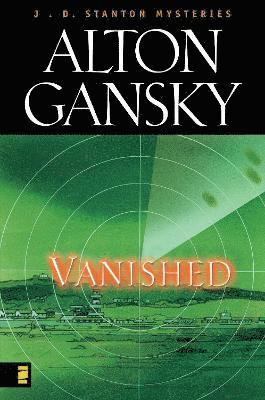 Alton L. Gansky - Vanished, Häftad